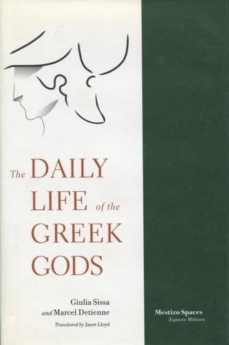 The Daily Life of the Greek Gods [Hardcover]