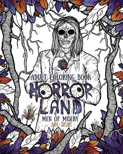 Adult Coloring Book Horror Land Men Of Misery (book 3) (volume 3) [Paperback]