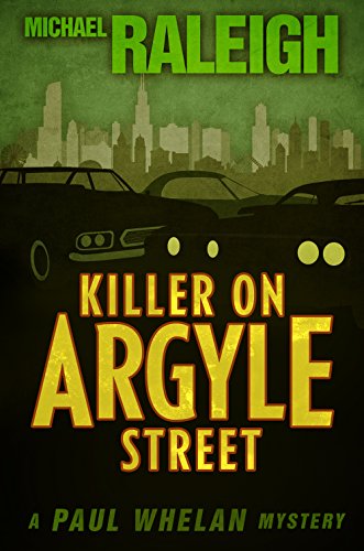 Killer on Argyle Street A Paul Whelan Mystery [Paperback]