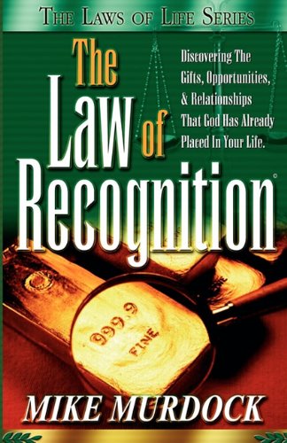 The Law Of Recognition (the Laws Of Life Series) [Paperback]