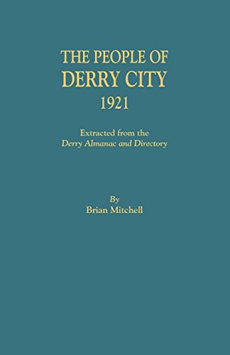 The People Of Derry City, 1921 [Paperback]