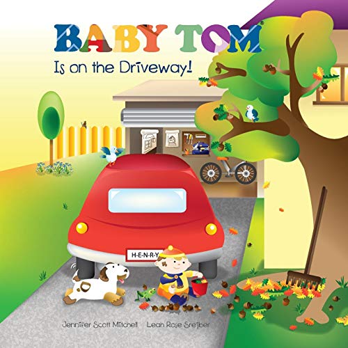 Baby Tom Is On The Driveway (soft Cover) [Paperback]