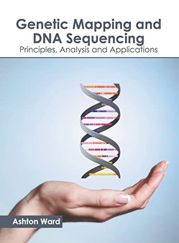 Genetic Mapping and DNA Sequencing Principles, Analysis and Applications [Hardcover]