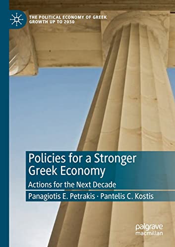 Policies for a Stronger Greek Economy Actions for the Next Decade [Paperback]