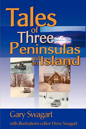 Tales of Three Peninsulas and an Island [Paperback]