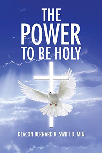The Power To Be Holy [Paperback]