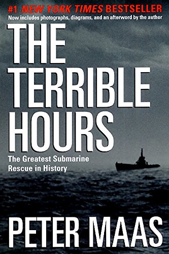 The Terrible Hours The Greatest Submarine Rescue in History [Paperback]