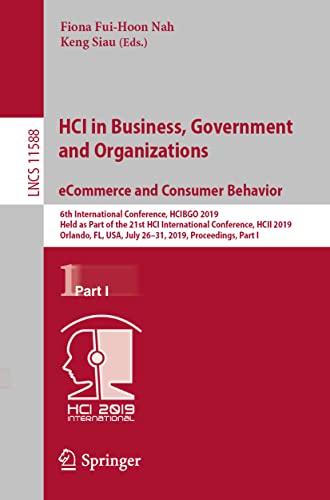 HCI in Business, Government and Organizations. eCommerce and Consumer Behavior  [Paperback]