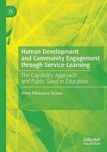 Human Development and Community Engagement through Service-Learning The Capabil [Paperback]