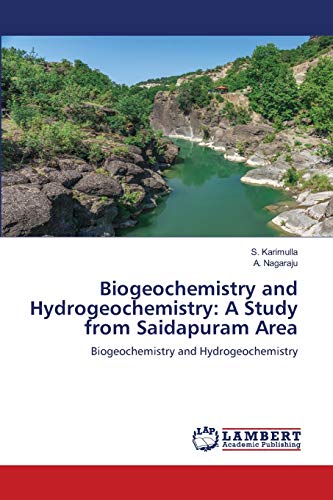 Biogeochemistry And Hydrogeochemistry
