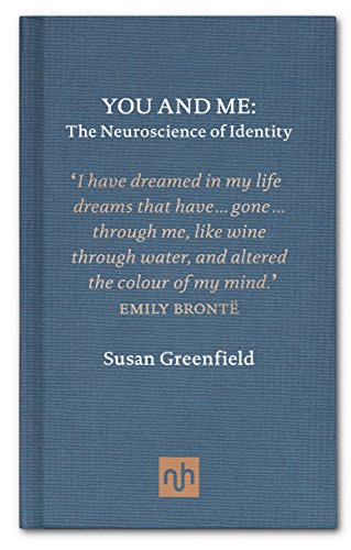 You and Me The Neuroscience of Identity [Hardcover]