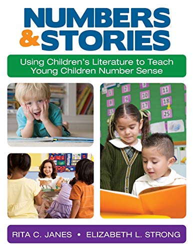 Numbers and Stories Using Children's Literature to Teach Young Children Number  [Paperback]