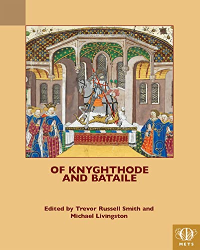Of Knyghthode and Bataile [Hardcover]
