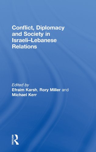 Conflict, Diplomacy and Society in Israeli-Lebanese Relations [Hardcover]
