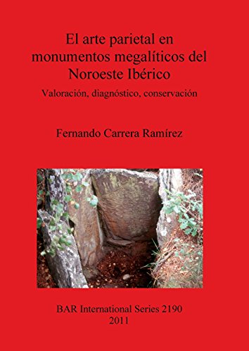El Arte Parietal en Monumentos Megaliticos del Noroeste Iberico [Paperback]