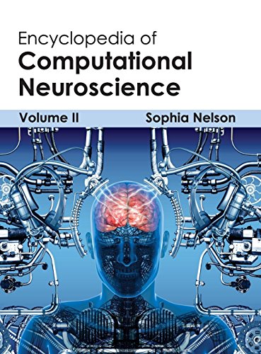 Encyclopedia of Computational Neuroscience Volume II [Hardcover]
