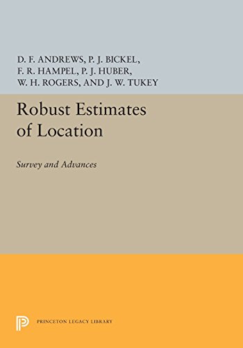 Robust Estimates of Location Survey and Advances [Paperback]