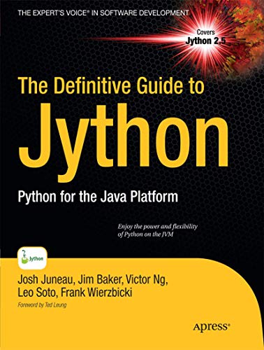 The Definitive Guide to Jython Python for the Java Platform [Paperback]