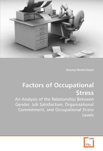 Factors of Occupational Stress [Paperback]