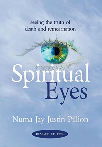 Spiritual Eyes Seeing The Truth Of Reincarnation [Hardcover]