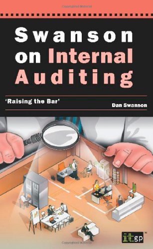 Swanson On Internal Auditing Raising The Bar [Paperback]