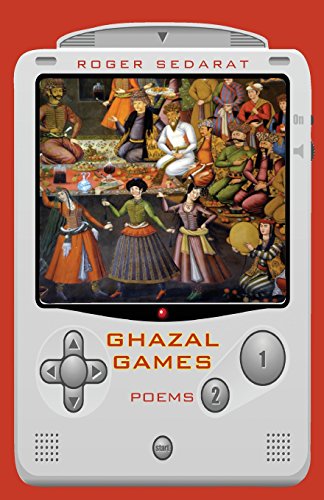 Ghazal Games Poems [Paperback]