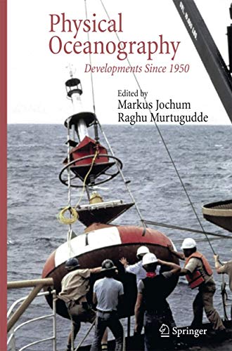 Physical Oceanography Developments Since 1950 [Paperback]