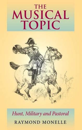 The Musical Topic Hunt, Military and Pastoral [Hardcover]