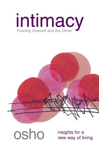Intimacy: Trusting Oneself and the Other [Paperback]