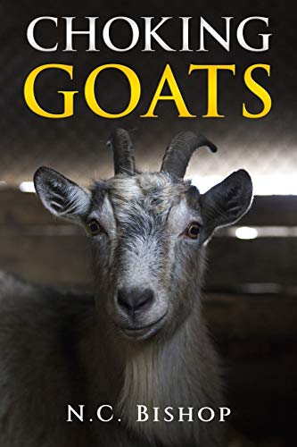Choking Goats [Paperback]