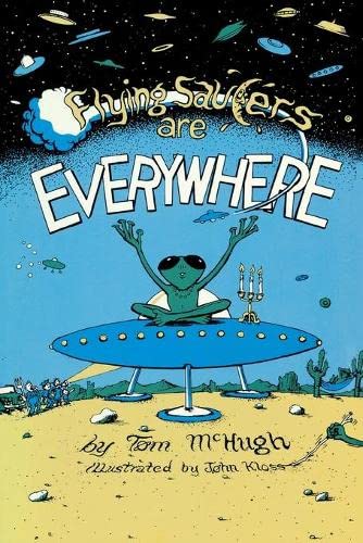 Flying Saucers Are Everywhere [Paperback]