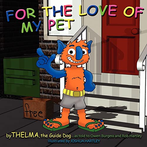 For the Love of My Pet [Paperback]