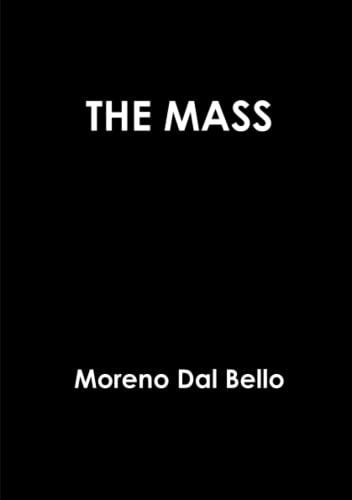 The Mass [Paperback]