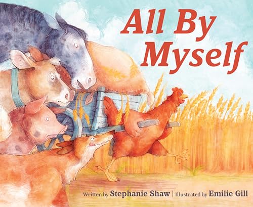All By Myself [Hardcover]