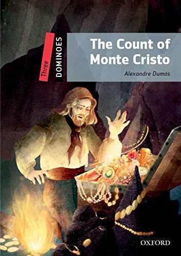 Dominoes: Level 3: The Count Of Monte Cristo Dominoes: Level 3: The Count Of Monte Cristo