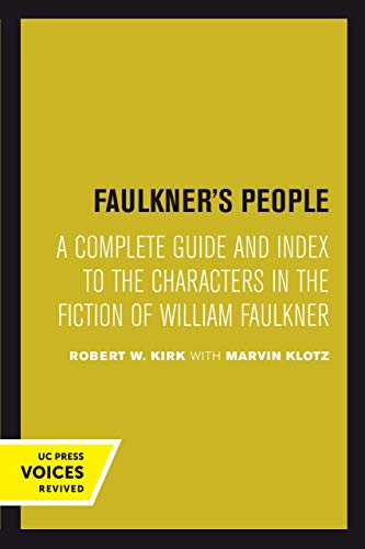 Faulkner&39s People A Complete Guide and Index to the Characters in the Ficti [Paperback]