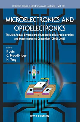 Microelectronics And Optoelectronics Proceedings Of The 25th Annual Symposium O [Hardcover]