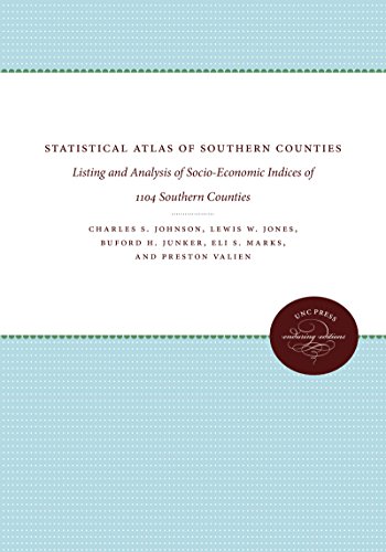 Statistical Atlas Of Southern Counties Listing And Analysis Of Socio-Economic I [Paperback]
