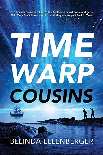 Time Warp Cousins Two Cousins Sneak Into One Of The Brother's Locked Room And G [Paperback]