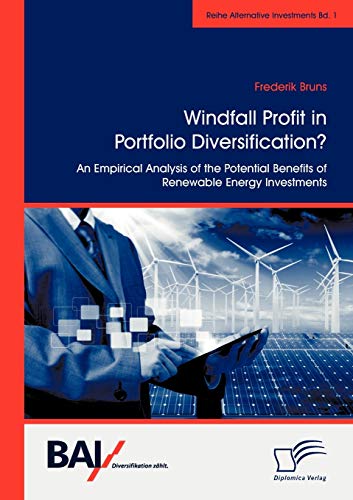 Windfall Profit in Portfolio Diversification  An Empirical Analysis of the Pot [Paperback]