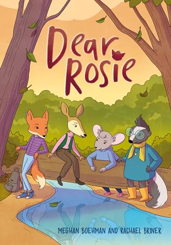 Dear Rosie (A Graphic Novel) [Hardcover]