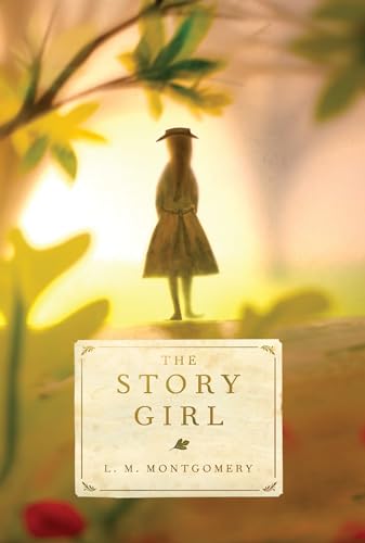 The Story Girl [Paperback]