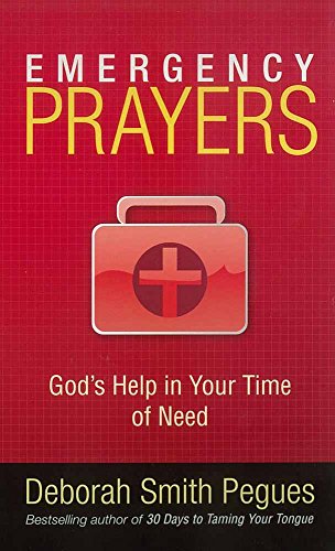 Emergency Prayers God's Help In Your Time Of Need [Paperback]