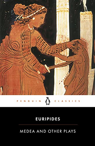Medea and Other Plays [Paperback]