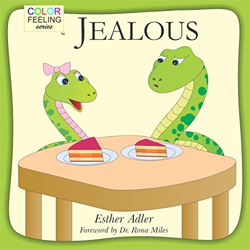 Jealous Helping Children Cope With Jealousy [Hardcover]