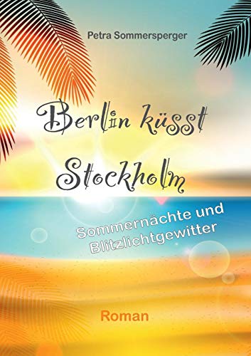 Berlin Kusst Stockholm [Paperback]