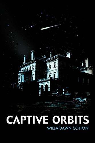 Captive Orbits [Paperback]