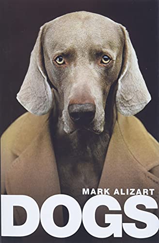 Dogs A Philosophical Guide to Our Best Friends [Hardcover]