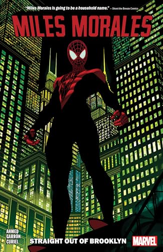 MILES MORALES VOL. 1 STRAIGHT OUT OF BROOKLYN [Paperback]