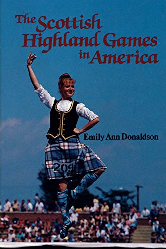 Scottish Highland Games in America [Paperback]